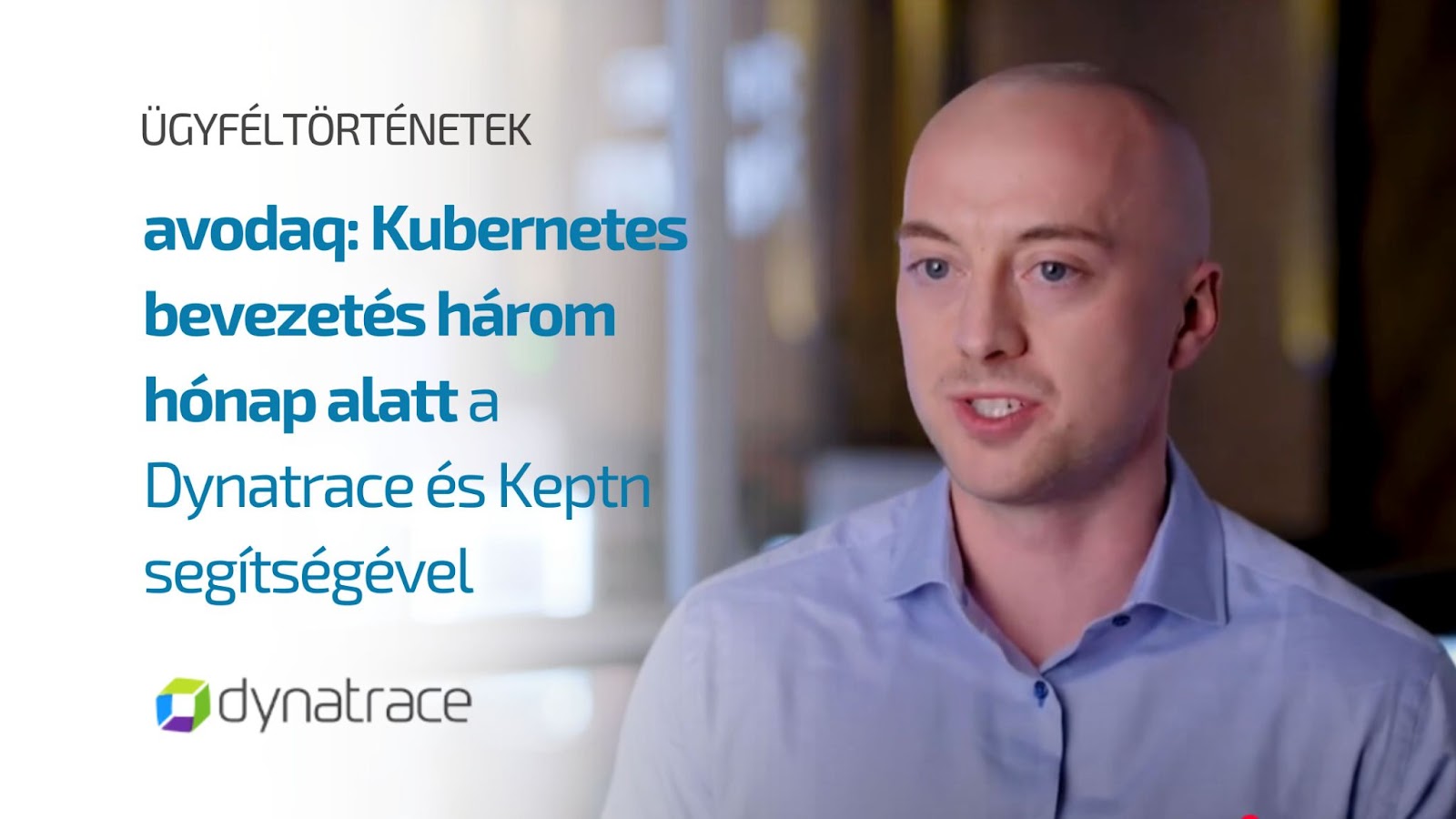 avodaq: Kubernetes bevezetés három hónap alatt a Dynatrace és Keptn segítségével - Dynatrace